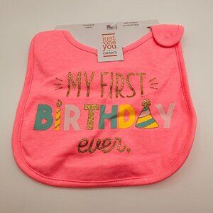 Just One You by Carter’s “My First Birthday Ever” Pink Bib One Size 3 Available